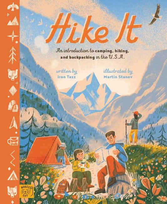 Hike It: An Introduction to Camping, Hiking, and Backpacking Through the U.S.A. - Hardcover by Books by splitShops